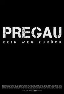 Прегау - убийственная долина (2016)