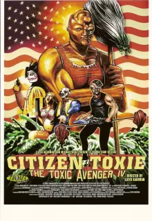 Токсичный мститель 4: Гражданин Токси