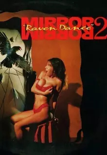 Зеркало, зеркало 2: Танец ворона
