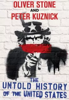 Нерассказанная история Соединенных Штатов Оливера Стоуна (2012)