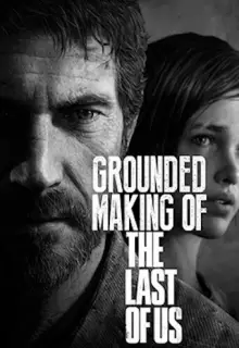Создание игры «The Last of Us»